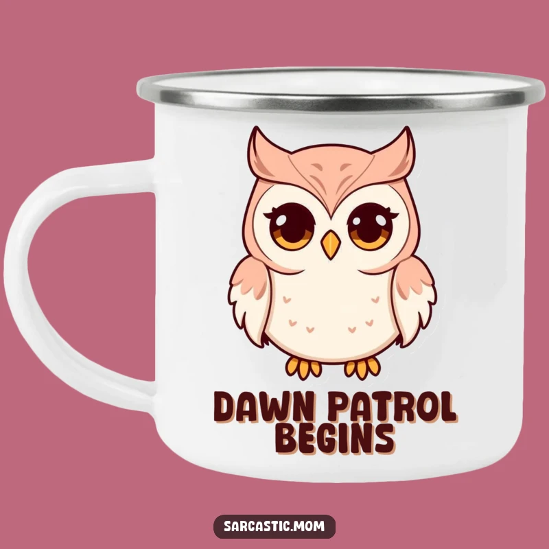 Funny Owl Mom Camping Mug: Durable Wide-Eyed Enamel Cup, Adventurous Humorous Gift