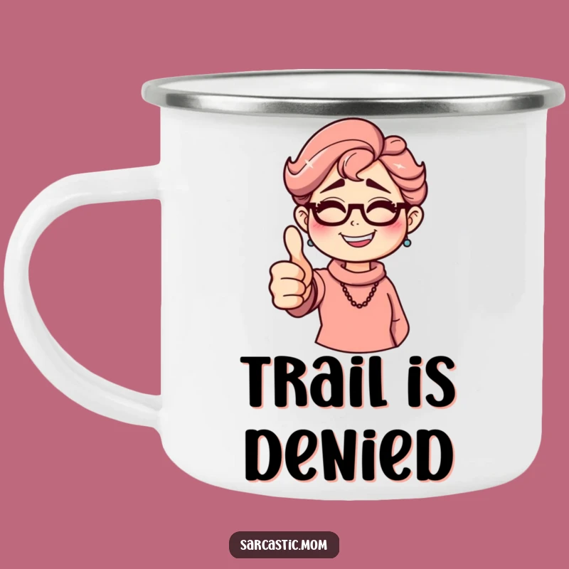 Funny Sarcastic Mom Camping Mug: Thumbs Down Grin Outdoors, Hilarious Parent Gift