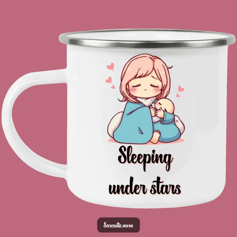Funny Sarcastic Mom Camping Mug: Pretend Sleep Outdoors, Hilarious Parent Gift