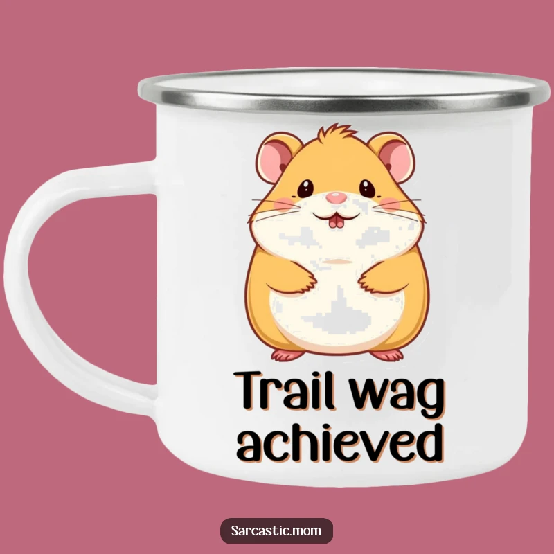 Funny Hamster Mom Camping Mug: Tiny Chin Wag Outdoor Gift