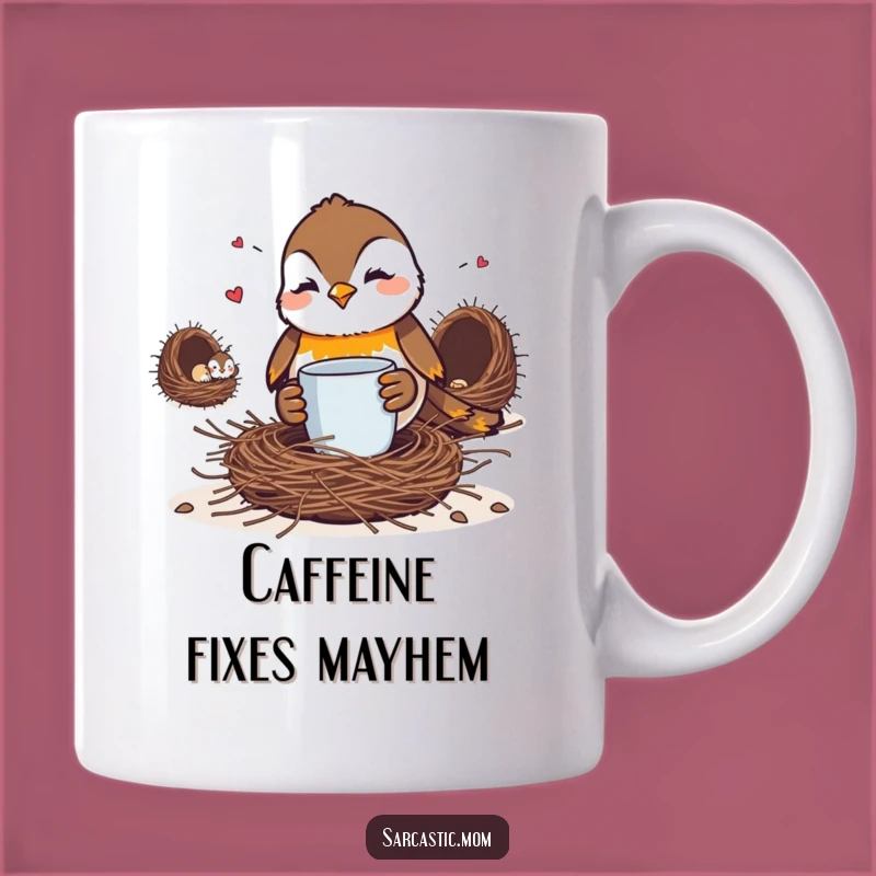 Funny Robin Mom Coffee Mug: Glaring at Messy Nests, Mom Life!