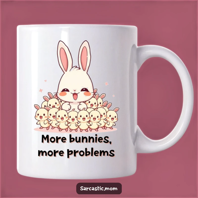 Funny Mama Bunny Mug: Overwhelmed Parent's Hilarious Coffee Companion