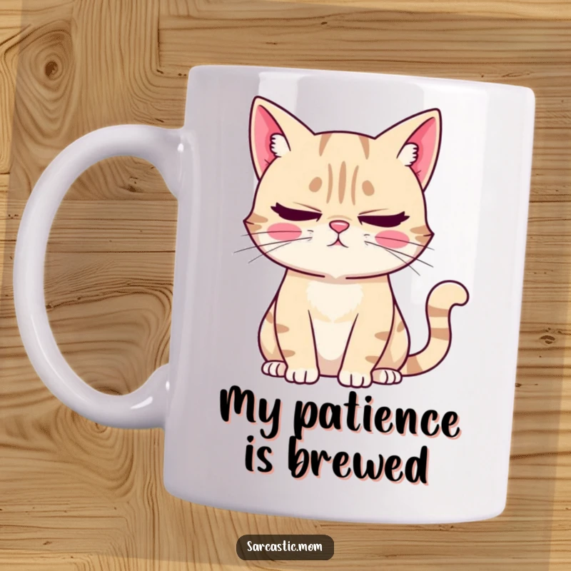 Funny Mug: A sarcastic cat mom character rolling her eyes with a sigh, capturing the relatable exasperation of cat ownership.