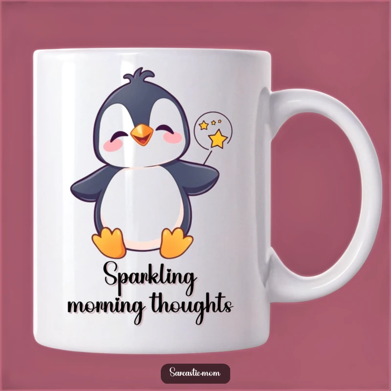 Funny Giggling Penguin Mug - Magical Thoughts for Your Morning