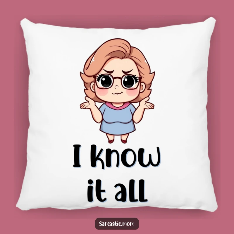 Funny Sarcastic Mom Pillow: Shrugging Smirk Comfort, Hilarious Home Decor Gift