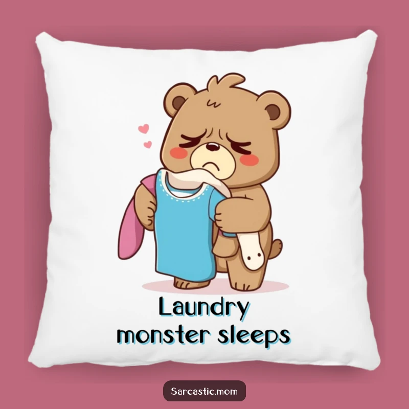 Cozy Funny Grumpy Bear Mom Pillow: Soft Sighs for Laundry Day Comfort