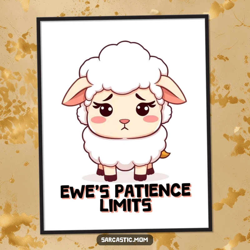 Funny digital art print of a sheep mom character with a patient and exasperated expression. High-resolution printable art for humorous decor.