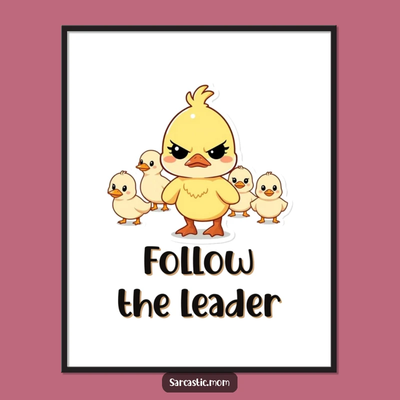 Funny Mother Duck Leading Digital Art: Instant Hilarious Decor for a Comical Gift!