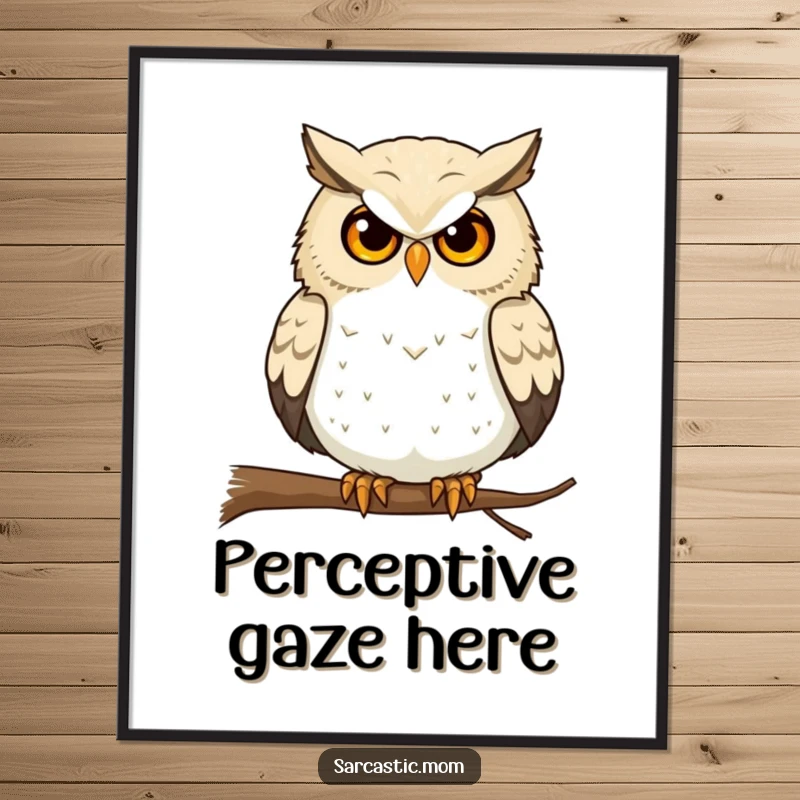 Funny Owl Mom Digital Art: A wise owl mother gives a pointed stare from her perch.