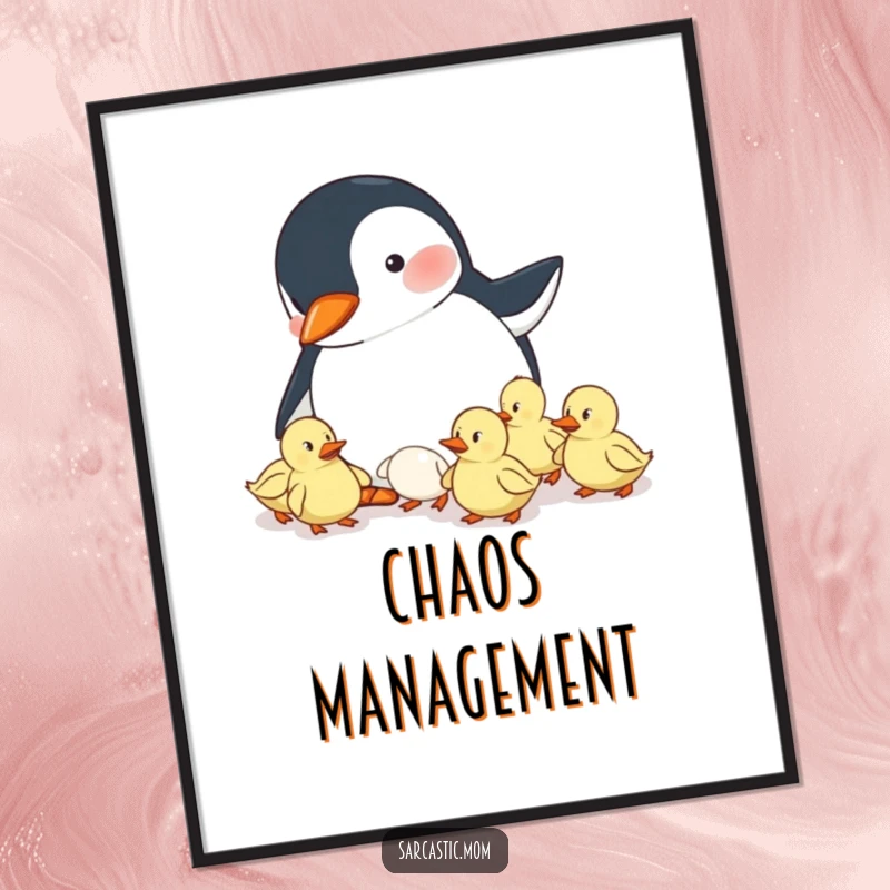 Funny digital art print of a penguin mom herding ducklings, offering instant, humorous wall decor for any mother.