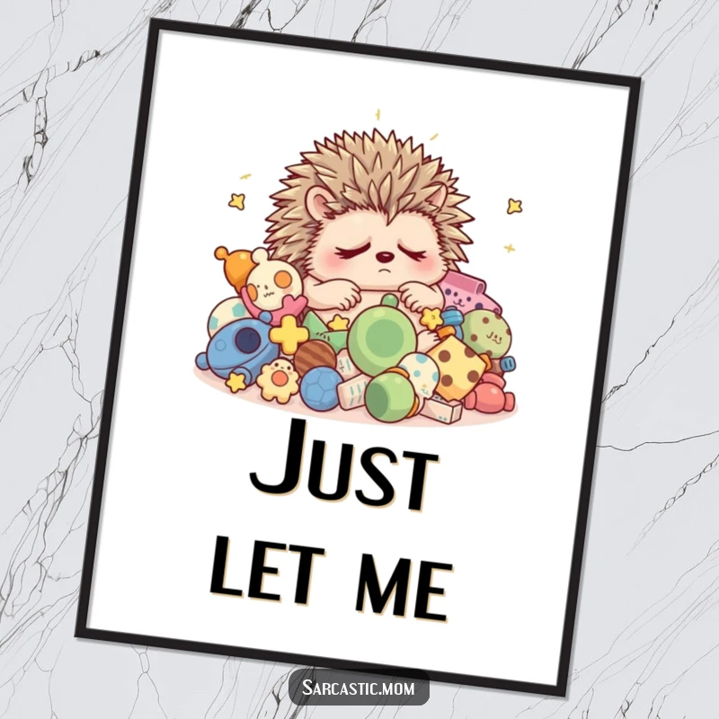 Funny grumpy hedgehog mom sleep printable art, for instant humorous decor, perfect for any mom needing rest.
