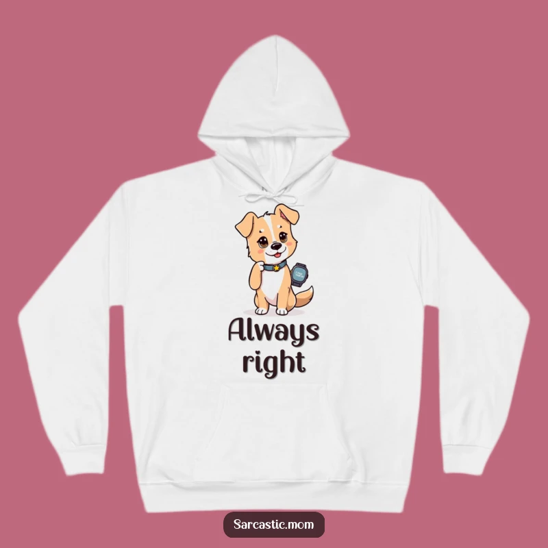 Cozy Funny Dog Mom Hoodie: Warm Comfort with an 'I Told You So' Vibe