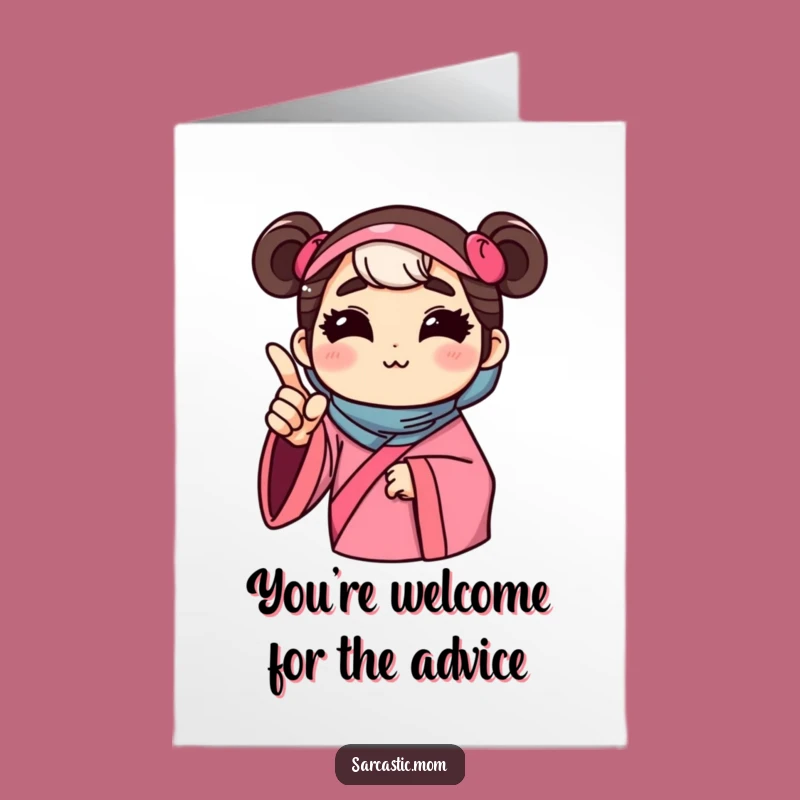 Free Printable Birthday Card: Mom's Pointer & Wisdom - Funny Downloadable Gift!