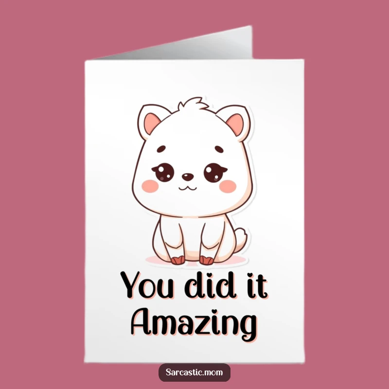 Free Printable Congrats Card: Kawaii Mom Deadpan Stare, Funny Downloadable Gift