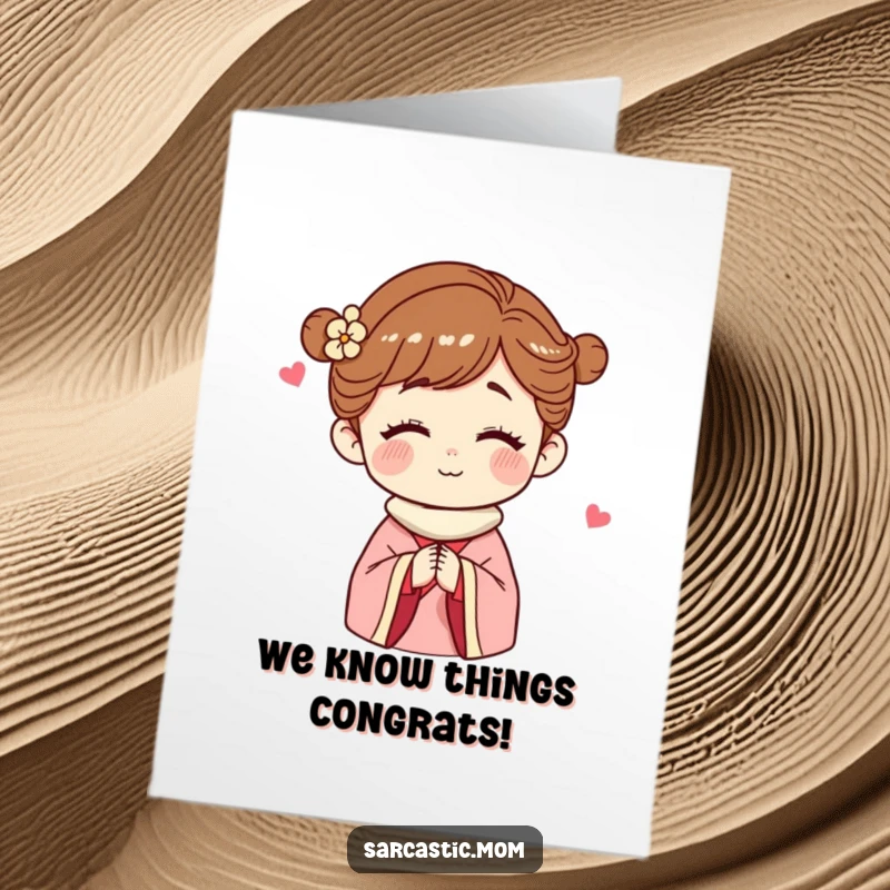 Funny free printable congratulations card with a winking mother figure conveying a shared secret of success, ideal for joyous occasions.