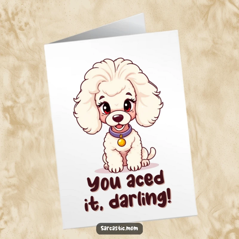 Funny Free Printable Poodle Mom Congratulations Card, elegantly judging, a perfect downloadable gift for any occasion.