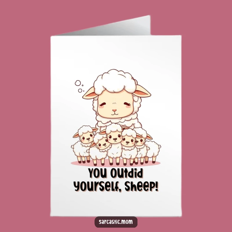 Free Printable Sheep Mom Congrats Card - Funny Sigh Count Downloadable Gift
