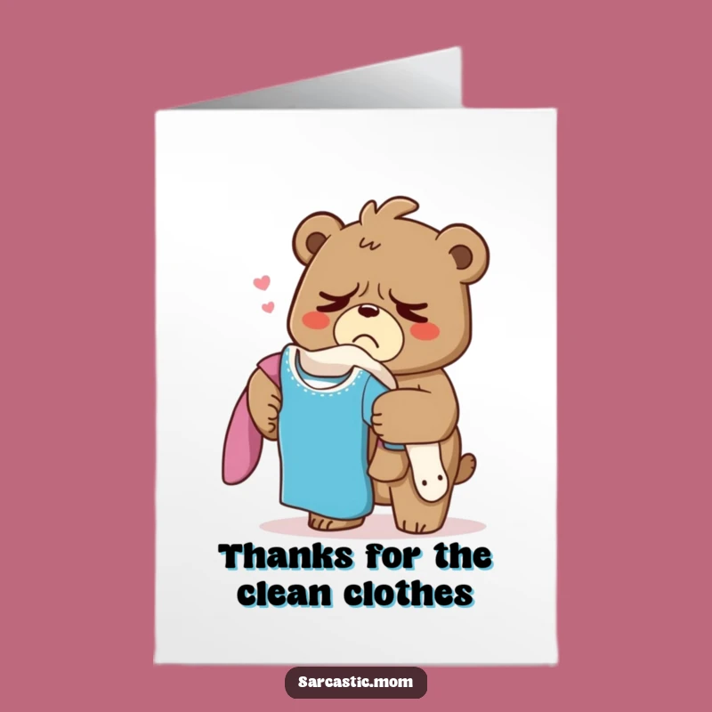 Free Printable Bear Thank You Card: Funny Mom Laundry Task Downloadable
