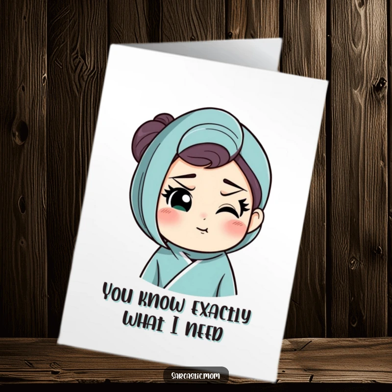 Funny Free Printable Thank You Card: Mom smirks knowingly, expressing gratitude with a hint of playful mischief.