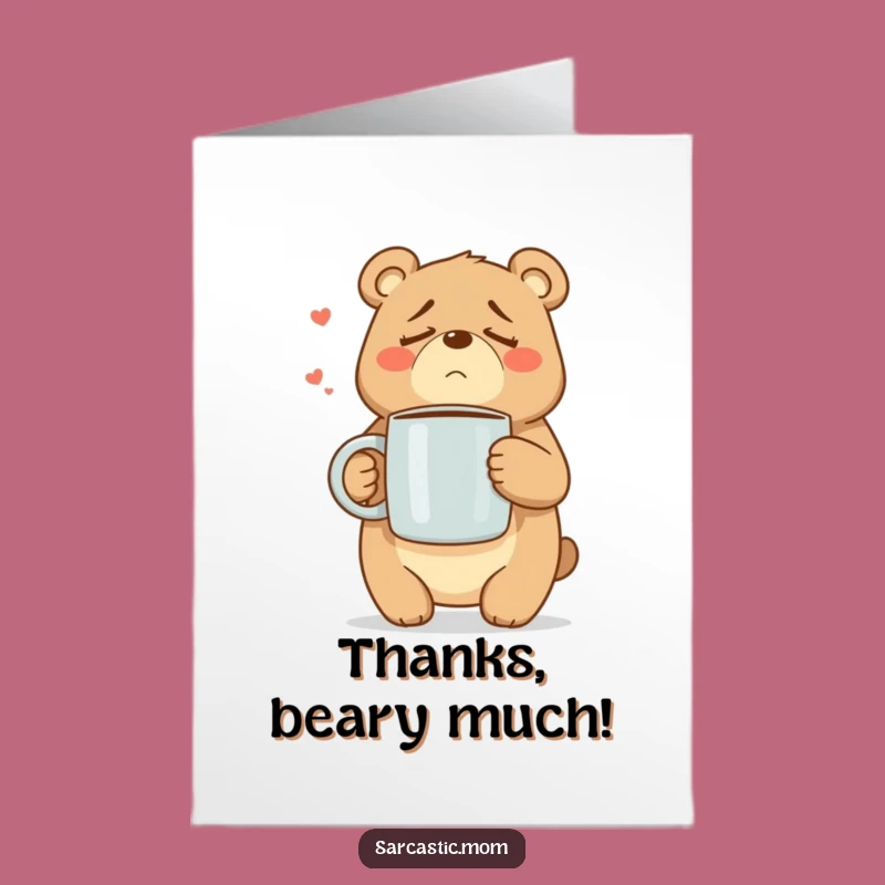 Mama Bear Thank You Card Free Printable - Funny Parent Downloadable Gift