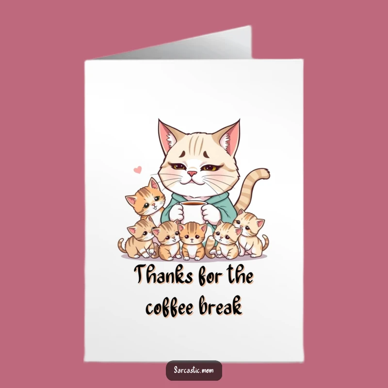 Free Printable Cat Thank You Card: Funny Mom Appreciation Downloadable