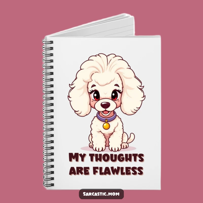 Funny Poodle Mom Notebook - Jot Down Judgments, Hilarious Planner for Dog Lovers