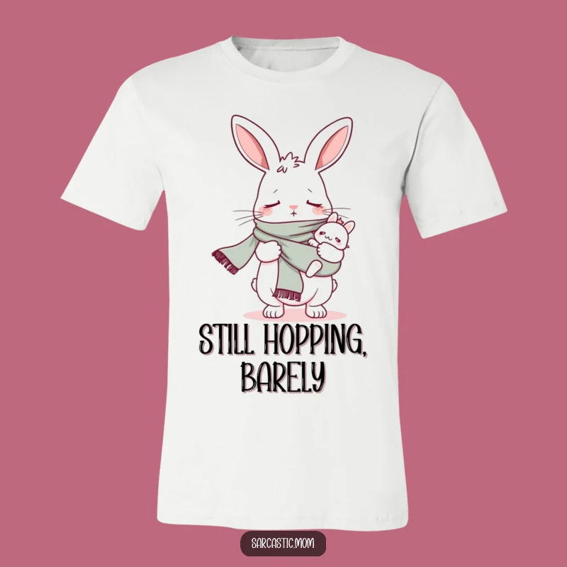 Funny Bunny Mom Baby Sling Scarf T-Shirt - Comical Gift for Sleep-Deprived Moms