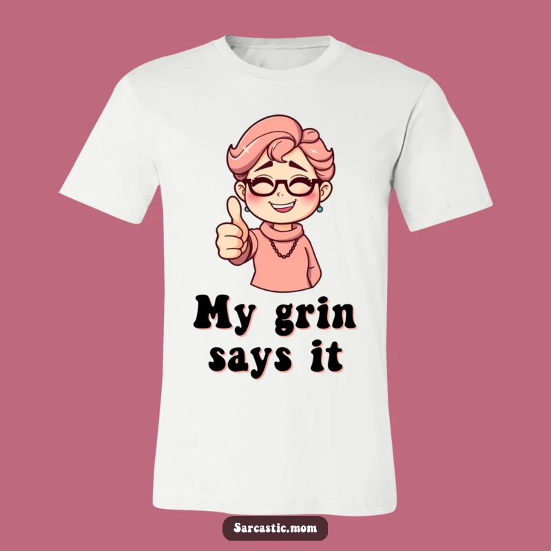 Funny Sarcastic Mom T-Shirt: Thumbs Down Grin Style, Hilarious Mom Tee for Her