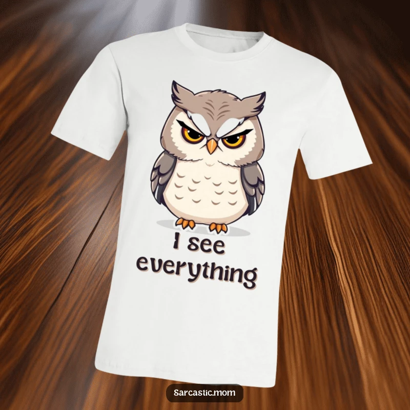 Funny sarcastic owl mom in a t-shirt, giving a stern look with a sigh, embodying humorous maternal judgment.
